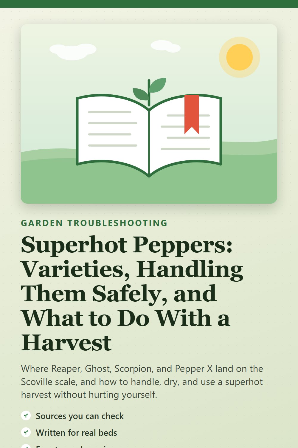 Superhot Peppers: Varieties, Handling Them Safely, and What to Do With a Harvest: gardening guide